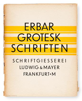 [SPECIMEN BOOKS — JAKOB ERBAR]. Erbar Grotesk Schriften [mit vier Garnituren]. Ludwig & Mayer, Frankfurt. Circa 1927.